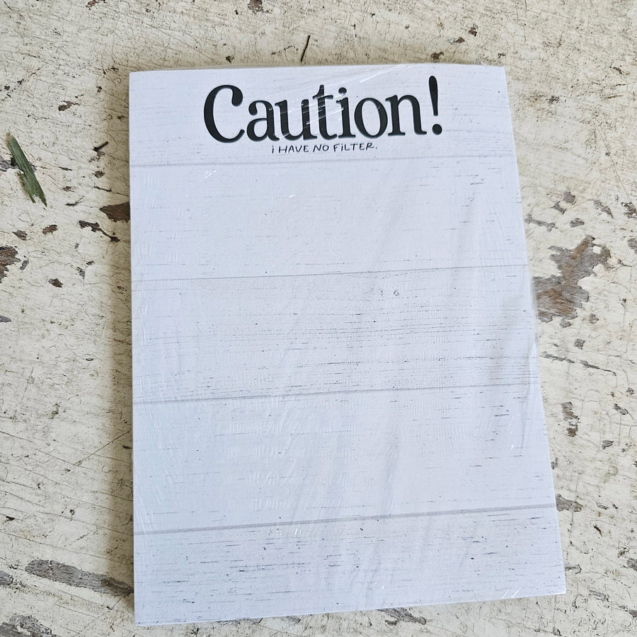 Caution: I Have No Filter Notepad