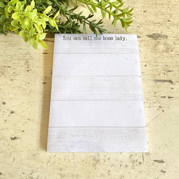 You Can Call Me Boss Lady Notepad