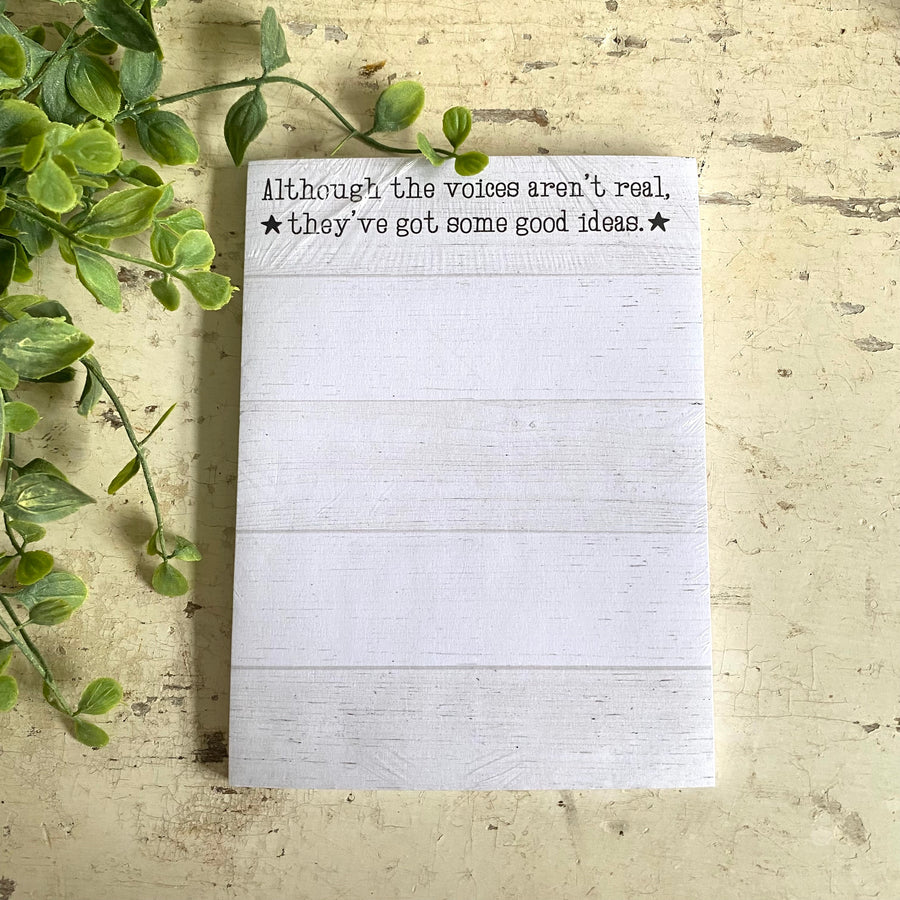 The Voices Aren't Real Notepad