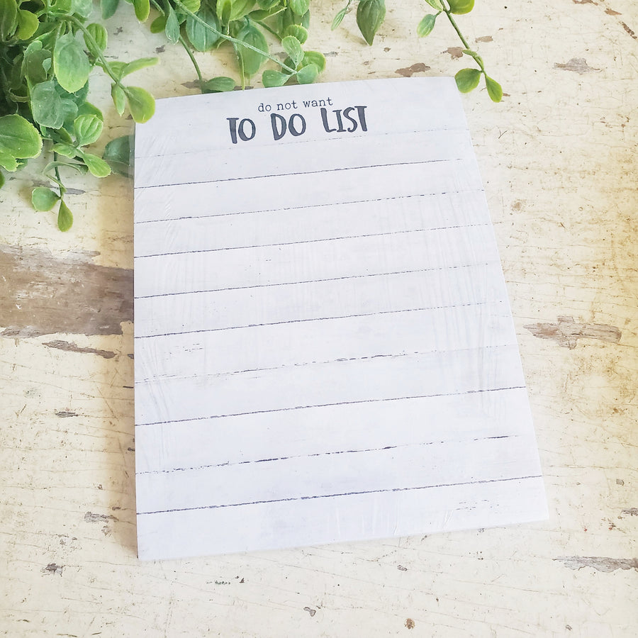 Do Not Want TO DO LIST Notepad